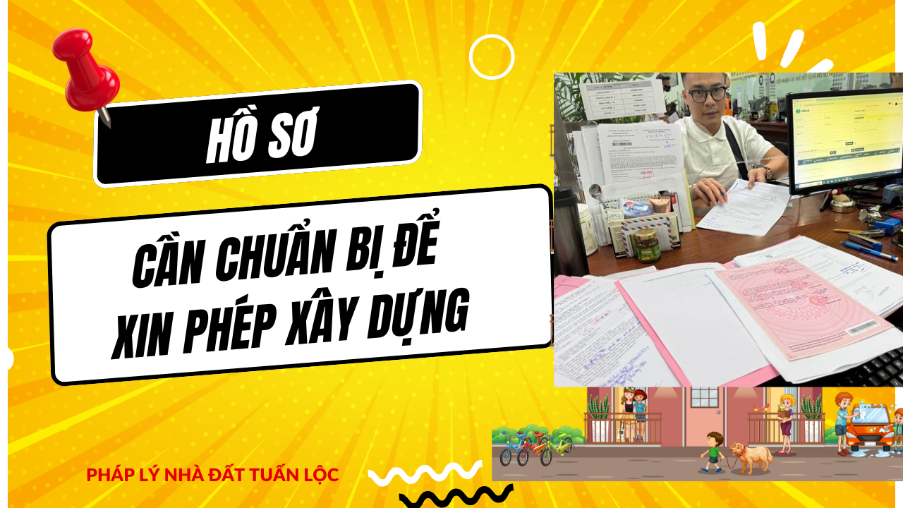 Hồ sơ cần chuẩn bị xin phép xây dựng tại HCM 