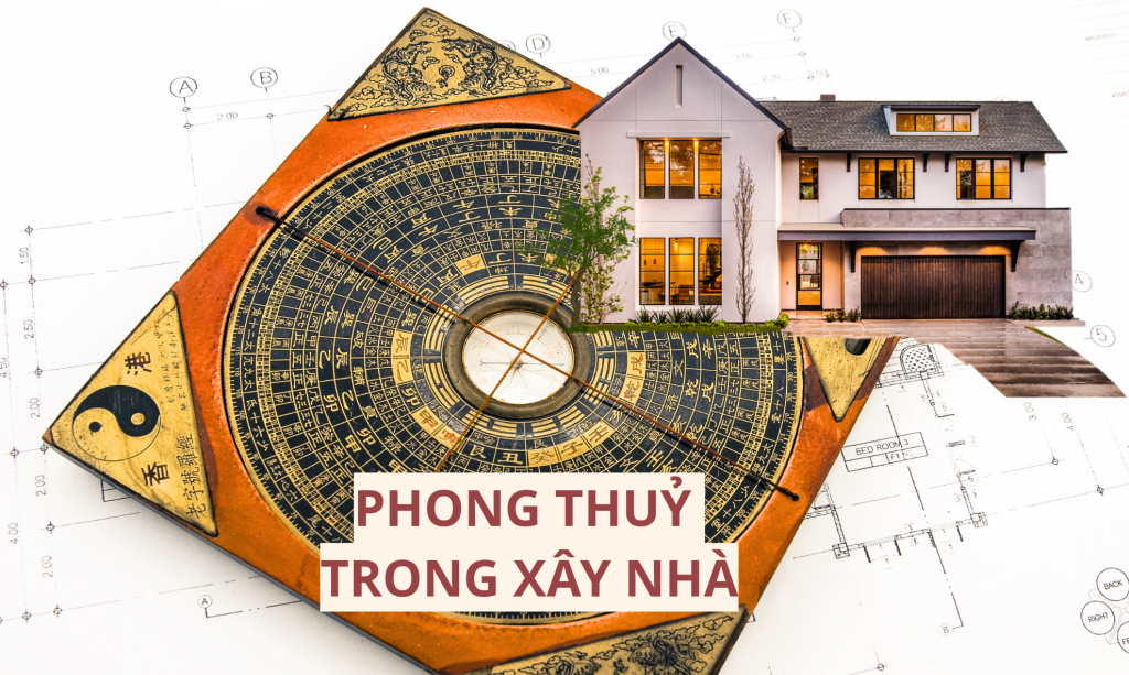 Phong thuỷ trong xây nhà