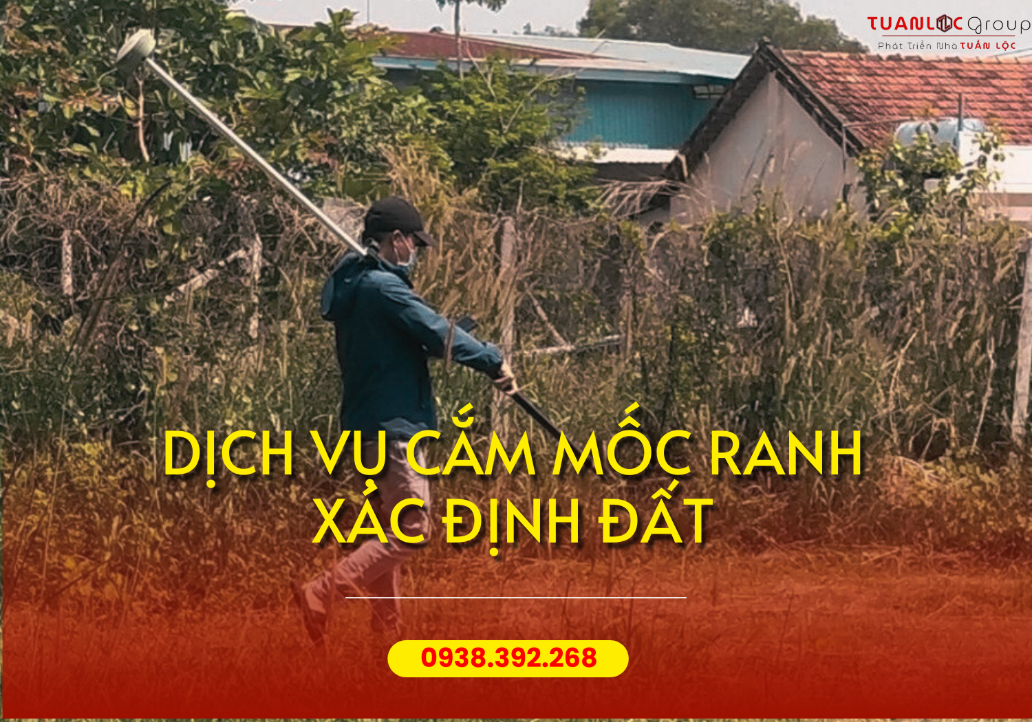 Dịch vụ Cắm Mốc Ranh Giới Đất Đai TP HCM | Uy Tín - Đo Đạc Chuẩn Xác 100% | Tuấn Lộc 1 Dịch vụ cắm mốc ranh đất