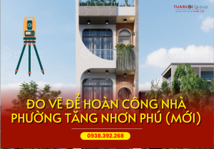 Đo vẽ hoàn công nhà phường Tăng Nhơn Phú