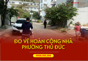 Đo vẽ hoàn công nhà phường Thủ Đức